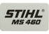 Typenschild MS 460, für Motorsäge Stihl Stihl