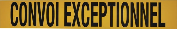 Schild "Convoi exceptionnel"